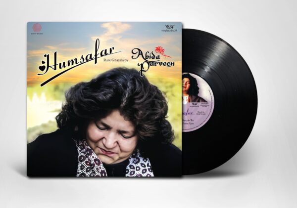 ABIDA PARVEEN : HUMSAFAR - RARE GHAZALS BY ABIDA PARVEEN - BLACK LP (PRE BOOK)