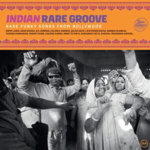 RAHUL DEV BURMAN , BAPPI LAHRI INDIAN RARE GROOVE - (RARE FUNKY SONGS FROM BOLLYWOOD) - LP