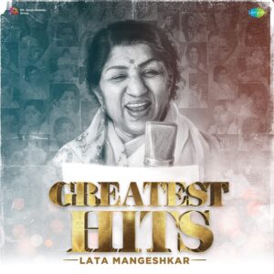 LATA MANGESHKAR GREATEST HITS OF LATA MANGESHKAR
