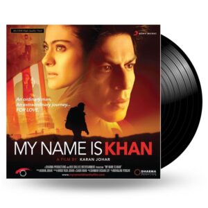 SHANKAR EHSAAN LOY MY NAME IS KHAN LP