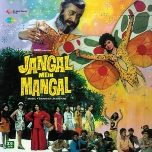 Shankar Jaikishan JANGAL MEIN MANGAL